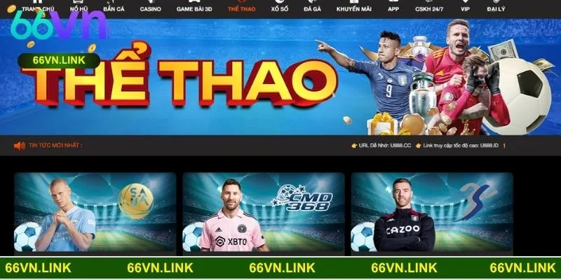 3 nhà cung cấp uy tín nhất tại sảnh thể thao 66VN